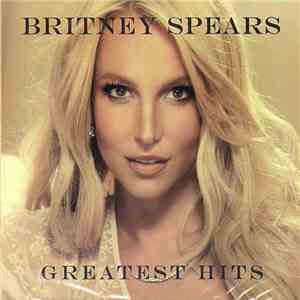 Britney Spears - Greatest Hits