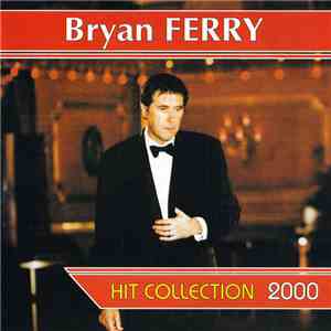 Bryan Ferry - Hit Collection 2000