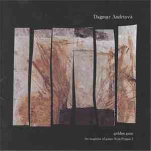 Dagmar Andrtová - Golden Gate