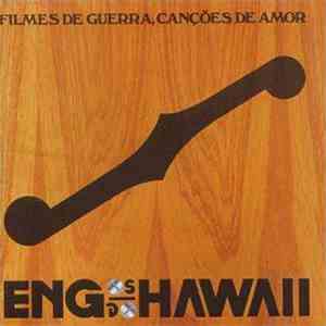 Engenheiros Do Hawaii - Filmes De Guerra, Canções De Amor