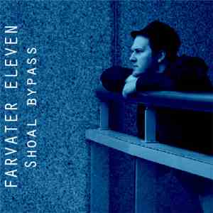 Farvater Eleven - Shoal bypass