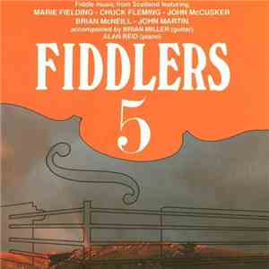 Fiddlers 5 - Fiddle Music From Scotland