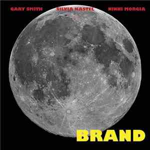 Gary Smith  / Silvia Kastel / Ninni Morgia - Brand