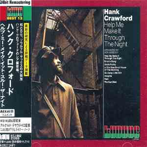 Hank Crawford - Help Me Make It Through The Night