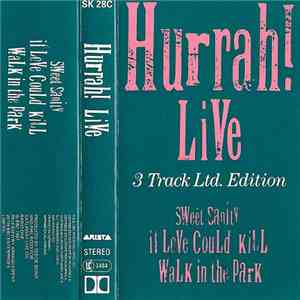 Hurrah! - Hurrah! Live