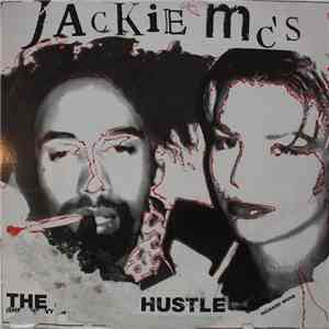 Jackie 60 Presents Jackie MC's - The Jackie Hustle (She's Heavy On Your Hea ...