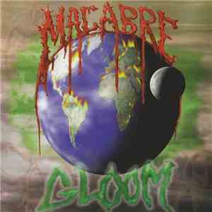 Macabre - Gloom
