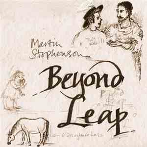 Martin Stephenson - Beyond Leap