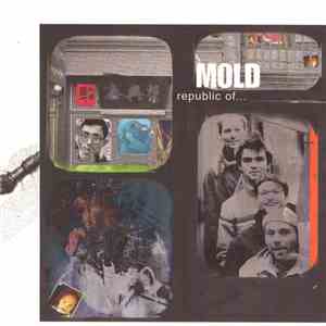 Mold  - Republic Of...