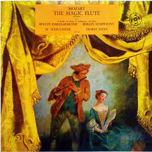 Mozart / Berlin Philharmonic, Berlin Symphony, W. Schuchter, Horst Stein - The Magic Flute (Abridged)