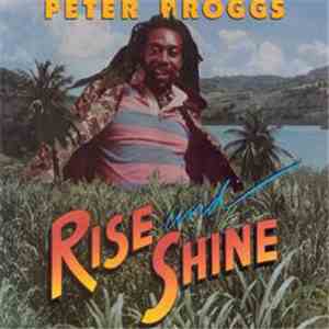 Peter Broggs - Rise And Shine
