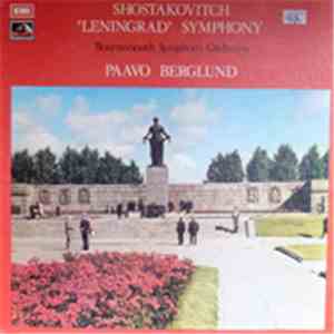 Shostakovich, Bournemouth Symphony Orchestra, Paavo Berglund - 'Leningrad'  ...