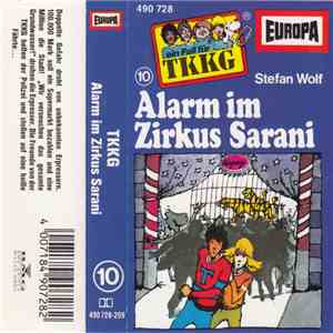 Stefan Wolf - TKKG  10 - Alarm Im Zirkus Sarani