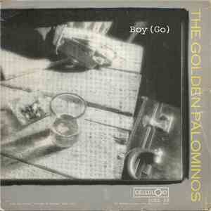 The Golden Palominos - Boy (Go)