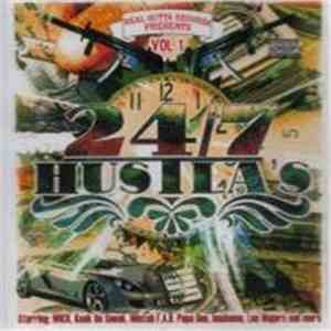 Various - 24/7 Hustla's Vol. 1