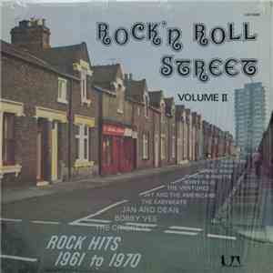 Various - Rock 'N Roll Street Volume II 1961-1970