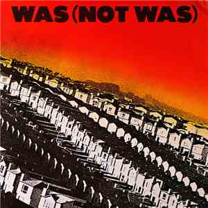 Was (Not Was) - Was (Not Was)
