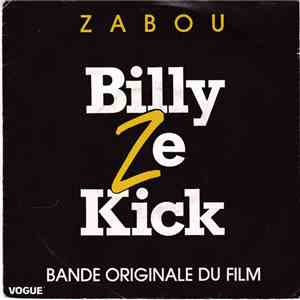 Zabou - Billy Ze Kick  (Bande Originale Du Film)
