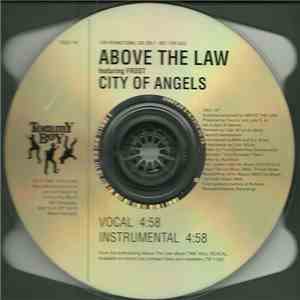 Above The Law - City Of Angels
