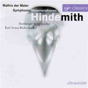 Bamberger Symphoniker, Karl Anton Rickenbacher - Hindemith - Mathis Der Mal ...