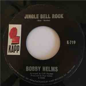 Bobby Helms - Jingle Bell Rock / The Bell That Couldn't Jingle