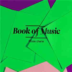 Cosie Cherie - Book Of Music