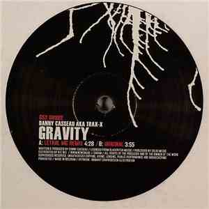 Danny Casseau AKA Trax-X - Gravity