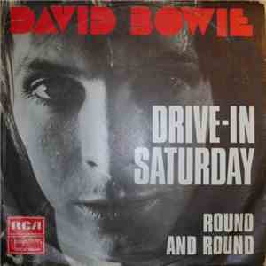 David Bowie - Drive-In Saturday