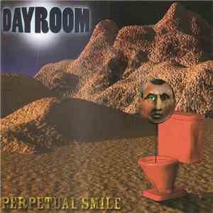 Dayroom - Perpetual Smile
