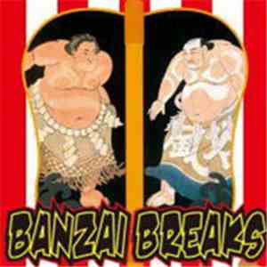 DJ $hin - Banzai Breaks