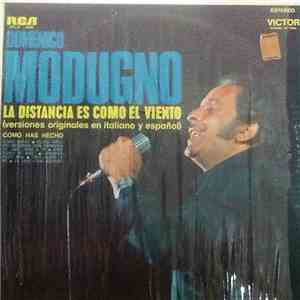 Domenico Modugno - La Distancia Es Como El Viento
