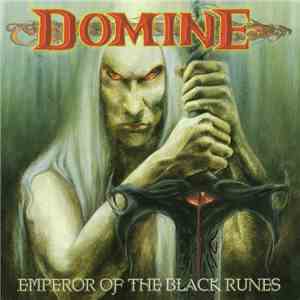 Domine - Emperor Of The Black Runes