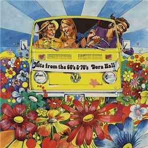 Dora Hall - Hits From The 60's & 70's Record 3: Today's Great Hits