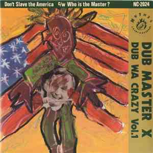 Dub Master X - Dub Wa Crazy Vol.1