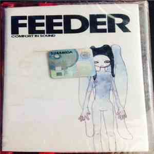 Feeder - Comfort In Sound