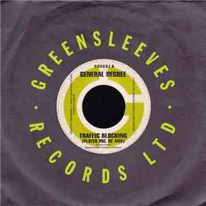 General Degree - Traffic Blocking (Player Inc. Re-Mix) / Traffic Blocking