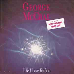 George McCrae - I Feel Love For You