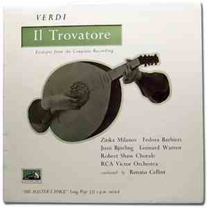 Giuseppe Verdi - Il Trovatore (Excerpts From The Complete Recording)