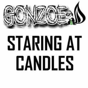 Gonzoe - Staring At Candles
