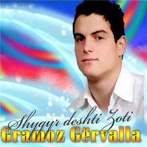Gramoz Gërvalla - Gramoz Gërvalla
