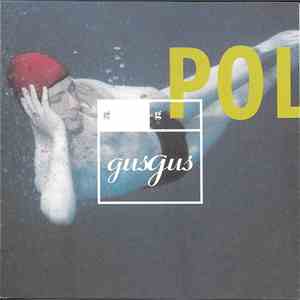GusGus - Polydistortion