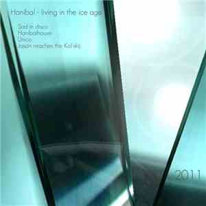 Hanibal Eu - Living in the Ice Age