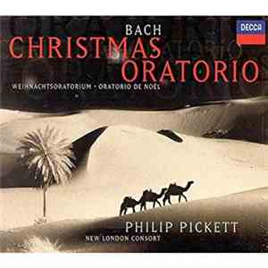 J S Bach / New London Consort . Philip Pickett - Christmas Oratorio - Weihn ...