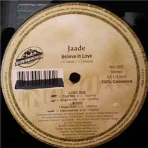 Jaade - Believe In Love