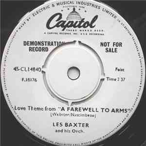 Les Baxter And His Orch. - A Farewell To Arms / Bonjour Tristesse