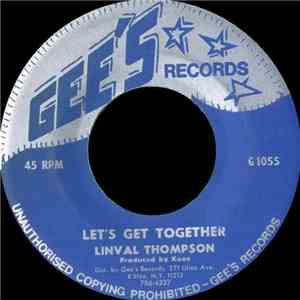 Linval Thompson - Let's Get Together / Jah Jah A De