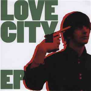 Love City  - Love City Ep