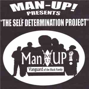 Man-Up! Organization - The Self Determination Project