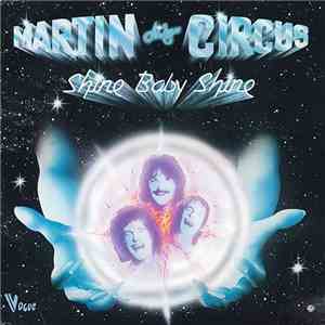 Martin Circus - Shine Baby Shine