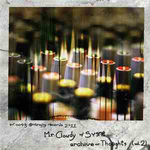 Mr. Cloudy With Syene - Archive Of Thoughts (Vol. 2)